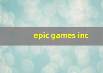 epic games inc